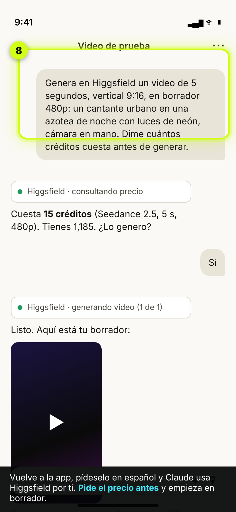 Chat de Claude en iPhone generando un video en Higgsfield y mostrando el costo en créditos